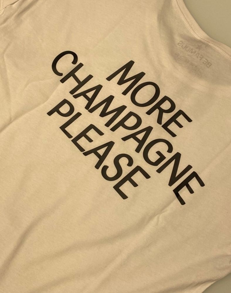 More Champagne T-Shirt